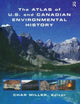 Book cover of: Atlas of U.S. and Canadian Environmental History. By: Char Miller