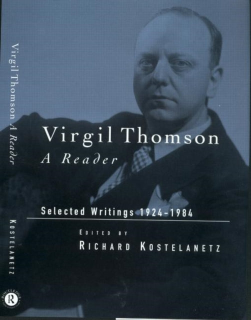 Book cover of: Virgil Thomson. By: R. Kostelanetz