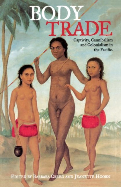 Book cover of: Body Trade. By: Barbara Creed