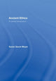 Book cover of: Ancient Ethics. By: Susan Suave Meyer, Susan Sauvé Meyer, Susan Sauvé Meyer