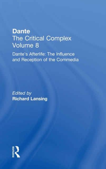 Book cover of: Dante's Afterlife: The Commedia Reborn in Art. By: Richard Lansing