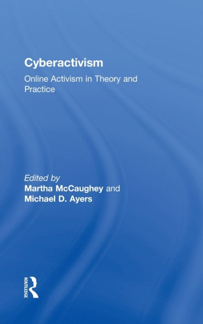 Book cover of: Cyberactivism. By: M. Mccaughey