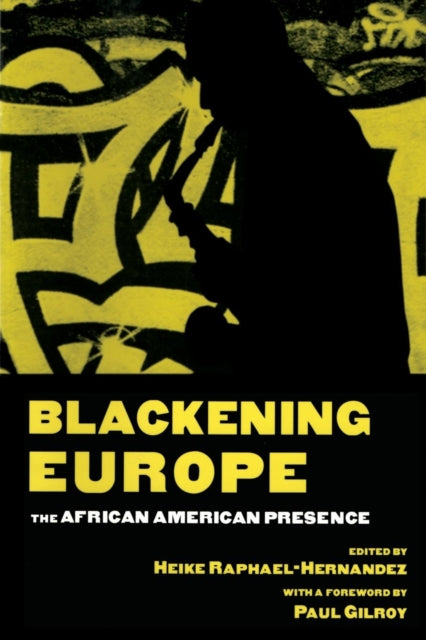 Book cover of: Blackening Europe. By: RapHael-Hernand