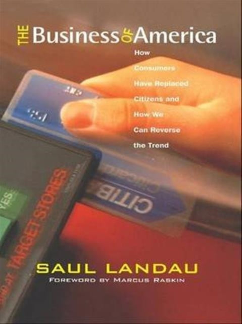 Book cover of: Business of America. By: Saul Landau