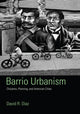 Book cover of: Barrio Urbanism