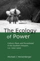 Book cover of: Ecology of Power. By: Mi Heckenberger