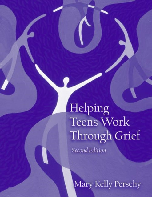 Book cover of: Helping Teens Work Through Grief