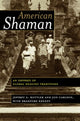 Book cover of: American Shaman. By: Jeffrey A. Kottler
