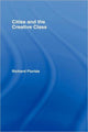 Book cover of: Cities and the Creative Class. By: Richard Florida