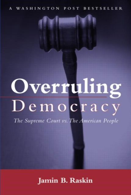 Book cover of: Overruling Democracy