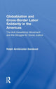 Book cover of: Globalization and Cross-Border Labor Solidarity in the Americas