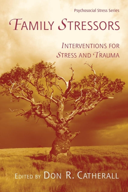 Book cover of: Family Stressors. By: Don R. Catherall