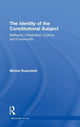 Book cover of: Identity of the Constitutional Subject. By: Michel Rosenfeld