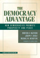 Book cover of: Democracy Advantage. By: Morton H. Halperin
