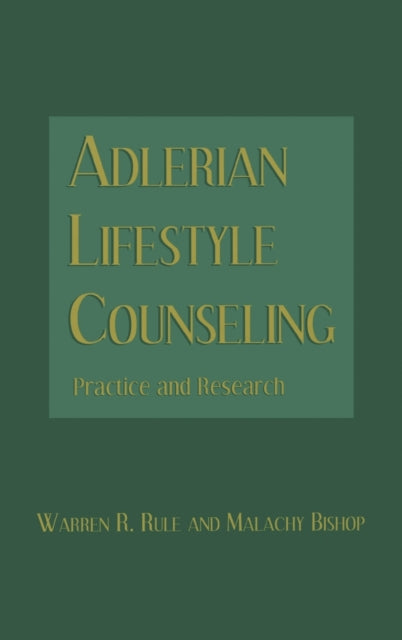 Book cover of: Adlerian Lifestyle Counseling. By: Warren R. Rule
