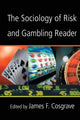 Book cover of: Sociology of Risk and Gambling Reader
