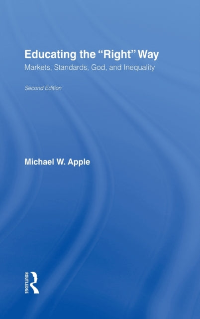 Book cover of: Educating the Right Way
