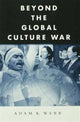 Book cover of: Beyond the Global Culture War