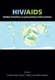 Book cover of: HIV/AIDS: Global Frontiers in Prevention/Intervention. By: Pope/White