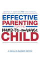 Book cover of: Effective Parenting for the Hard-to-Manage Child. By: Georgia DeGangi