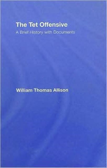 Book cover of: Tet Offensive. By: William Allison