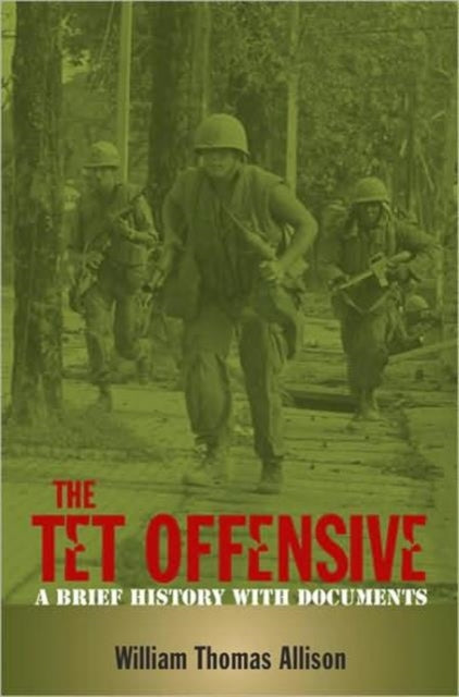 Book cover of: Tet Offensive. By: William Allison