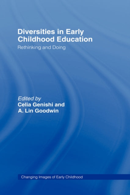 Book cover of: Diversities in Early Childhood Education. By: Celia Genishi