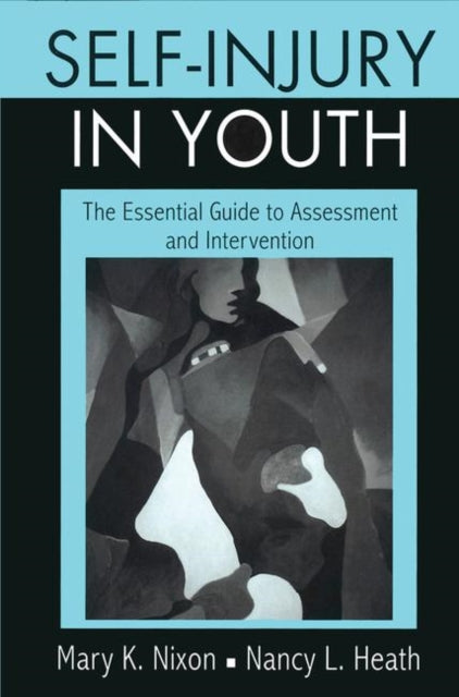 Book cover of: Self-Injury in Youth