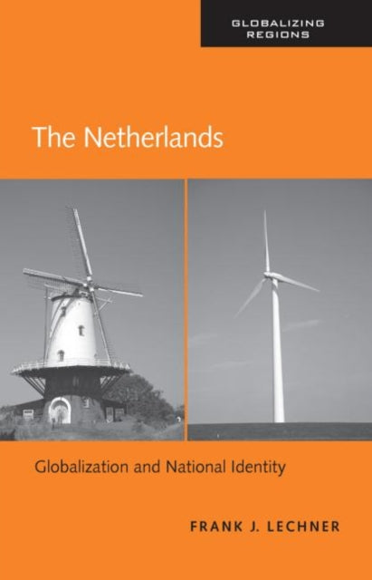 Book cover of: Netherlands. By: Frank J. Lechner, Frank Lechner