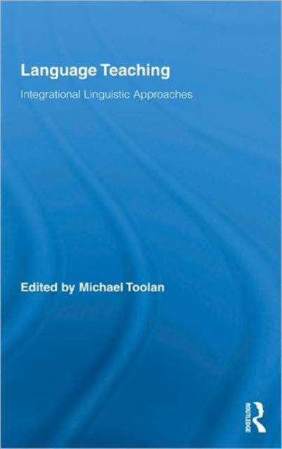 Book cover of: Language Teaching. By: Michael Toolan