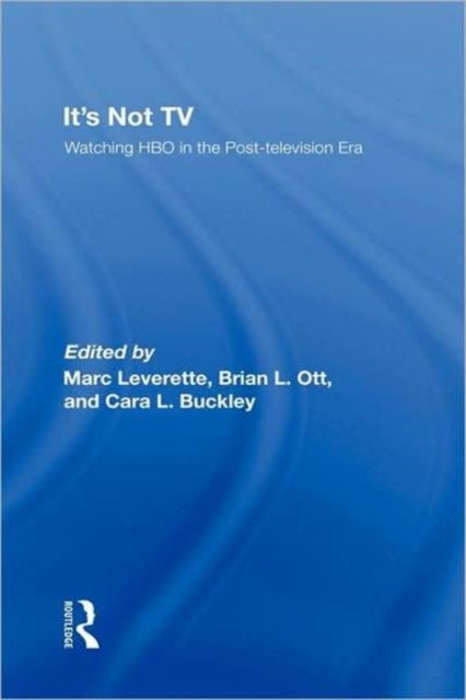 Book cover of: It's Not TV. By: Leverette/Ott