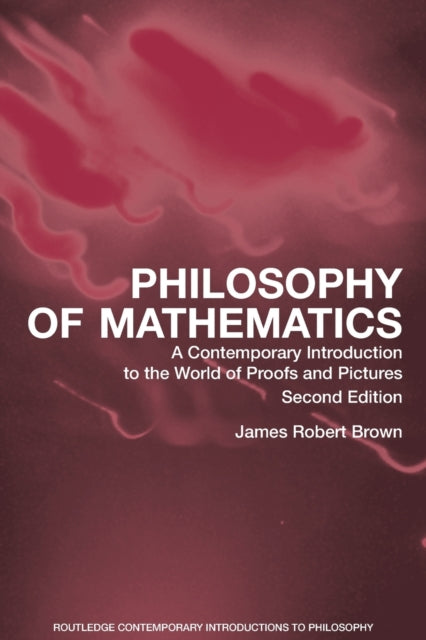 Book cover of: Philosophy of Mathematics. By: Brown, James Robert.