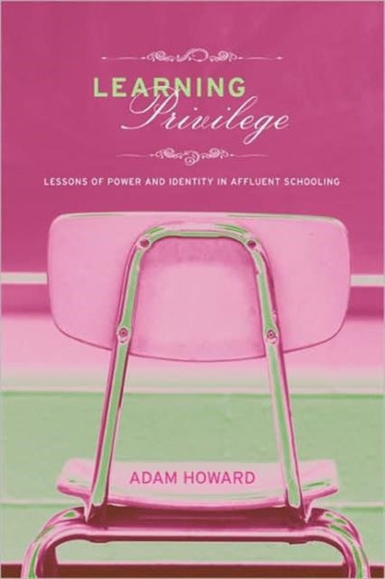 Book cover of: Learning Privilege. By: Adam Howard
