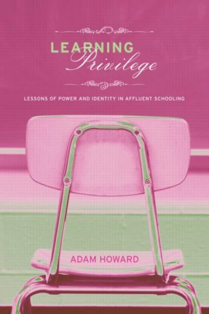 Book cover of: Learning Privilege. By: Adam Howard