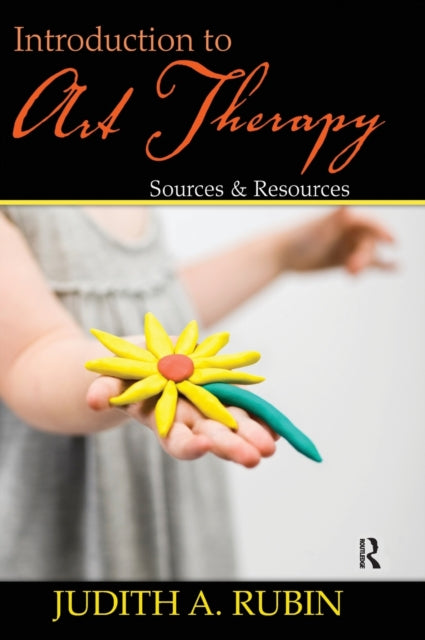 Book cover of: Introduction to Art Therapy. By: Judith Rubin, Judith Aron Rubin