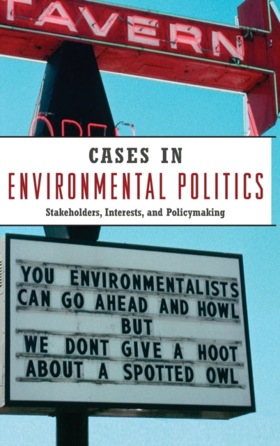 Book cover of: Cases in Environmental Politics. By: Norman Miller