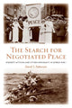 Book cover of: Search for Negotiated Peace. By: David S. Patterson