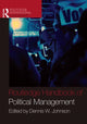 Book cover of: Routledge Handbook of Political Management. By: DENNIS JOHNSON