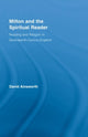 Book cover of: Milton and the Spiritual Reader. By: David Ainsworth