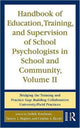 Book cover of: Handbook of Education, Training, and Supervision of School Psychologists in School and Community, Volume II. By: Enedina García-Vázquez