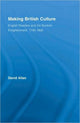 Book cover of: Making British Culture. By: David Allan