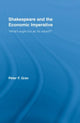 Book cover of: Shakespeare and the Economic Imperative. By: Peter Grav, Peter F. Grav