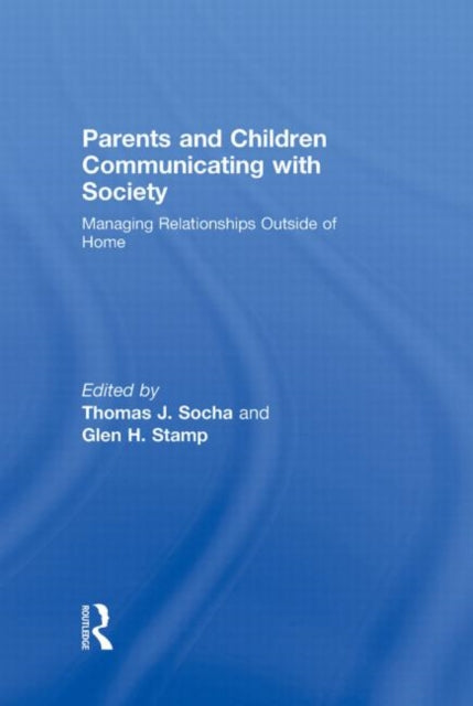 Book cover of: Parents and Children Communicating with Society