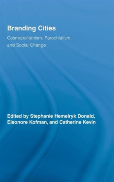 Book cover of: Branding Cities. By: Eleonore Kofman