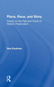Book cover of: Place, Race, and Story. By: Ned Kaufman