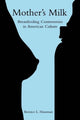 Book cover of: Mother's Milk. By: Bernice Hausman