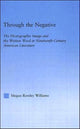 Book cover of: Through the Negative