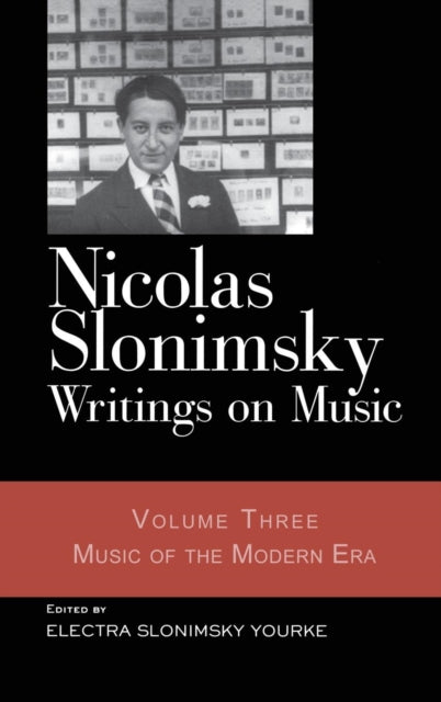 Book cover of: Nicolas Slonimsky: Writings on Music. By: Electra Yourke