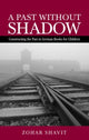 Book cover of: Past Without Shadow. By: Zohar Shavit
