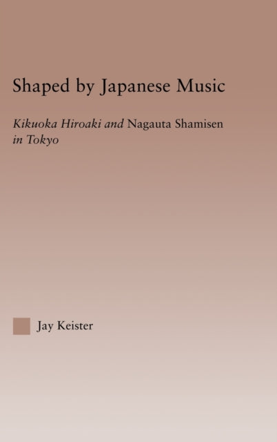 Book cover of: Shaped by Japanese Music